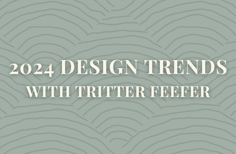 organic pattern behind 2024 design trends with tritter feefer
